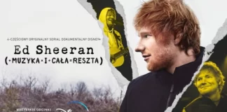 plakat dokumentu Ed Sheeran Myzyka i Cała Reszta