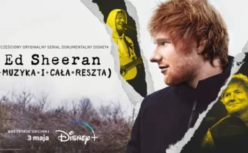 plakat dokumentu Ed Sheeran Myzyka i Cała Reszta