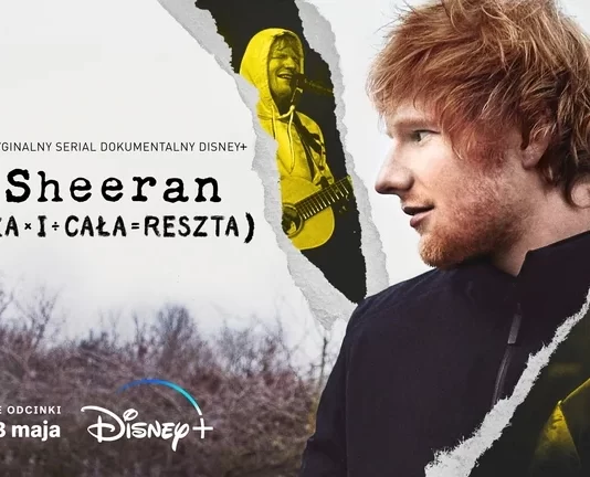 plakat dokumentu Ed Sheeran Myzyka i Cała Reszta
