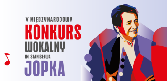 Międzynarodowy Konkurs Wokalny im. Stanisława Jopka